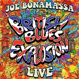 Joe Bonamassa - British Blues Explosion Live 2018