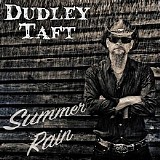 Dudley Taft - Summer Rain