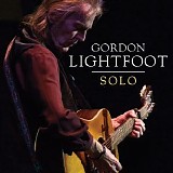 Gordon Lightfoot - Solo