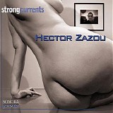 Hector Zazou - Strong Currents