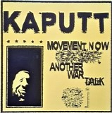 Kaputt - Movement Now