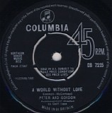 Peter & Gordon - A World Without Love