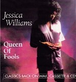 Jessica Williams - Queen Of Fools