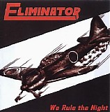 Eliminator - We Rule the Night (EP)