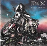 Loaf, Meat (Meat Loaf) - Bad Attitude