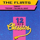 The Flirts - 12 Inch Classics Vol. 2