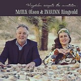 Mark Olson & Ingunn Ringvold - Magdalen Accepts the Invitation