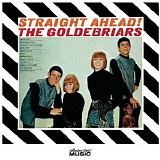 The Goldebriars - Straight Ahead (Expanded Edition)