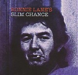 Ronnie Lane - Ronnie Lane's Slim Chance + One For The Road