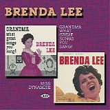 Brenda Lee - Grandma What Great Songs You Sang! + Miss Dynamite