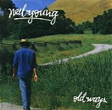 Neil Young - Old Ways