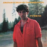 Jonathan Richman and The Modern Lovers - It's Time For