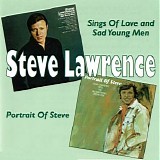 Steve Lawrence - Sings of Love and Sad Young Men + Portrait of Steve