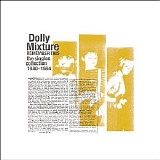 Dolly Mixture - Remember This: The Singles