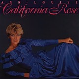 Ann-Louise Hanson - California Rose