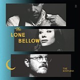 The Lone Bellow - The Restless