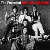 Bay City Rollers - The Essential Bay City Rollers