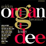 Lenny Dee - Golden Organ Favorites