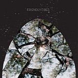 Friendly Fires - Friendly Fires