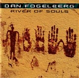 Dan Fogelberg - River Of Souls