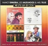 Nancy Sinatra, Lee Hazlewood & Mel Tillis - 4 LPs on 2CDs:  Nancy & Lee (1968) | Nancy & Lee ...Again (1971) | Nancy & Lee 3 (2004) | Mel & Nancy (1981)