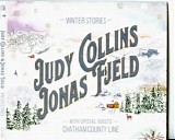 Judy Collins & Jonas F'Jeld - Winter Stories