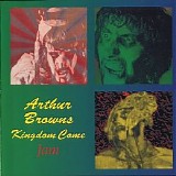 Arthur Brownâ€™s Kingdom Come - Jam