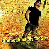 Shane Dwight Blues Band - Gimme Back My Money