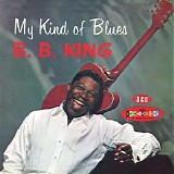 B.B. King - My Kind Of Blues