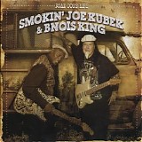 Smokin' Joe Kubek & B'nois King - Road Dog's Life