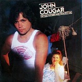 John Cougar - Nothin' Matters And What If It Did