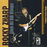 Rocky Zharp - Live At B.B. Kings Hollywood