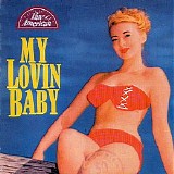 Various artists - Pan-American Recordings Vol. 1 ~ My Lovin Baby