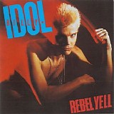 Billy Idol - Rebel Yell (Expanded Edition)