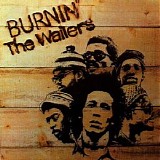 Bob Marley and The Wailers - Burnin'