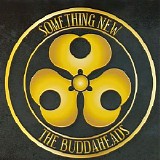 The Buddaheads - Something New