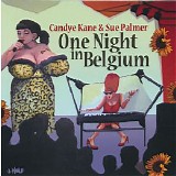Candye Kane & Sue Palmer - One Night In Belgium