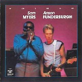 Anson Funderburgh & Sam Myers - My Love Is Here To Stay