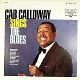 Cab Calloway - Sings The Blues