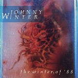 Johnny Winter - The Winter Of '88