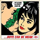 Various artists - ...Boys Can Be Mean (Fabulous Femme Pop Gems)