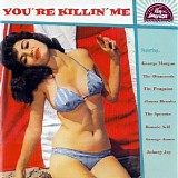 Various artists - Pan-American Recordings Vol. 28 ~ You're Killin' Me