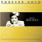 Billie Holiday - Forever Gold