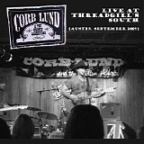 Corb Lund - Live at Threadgill's South (Austin September 2009)