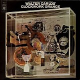 Walter Carlos - Walter Carlos’ Clockwork Orange