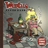 Wentus Blues Band - Lucky Strike Mama