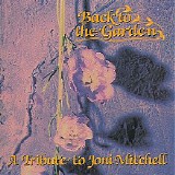 Various artists - Back To The Garden - A Tribute To Joni Mitchell