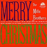 The Mills Brothers - Merry Christmas