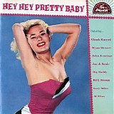 Various artists - Pan-American Recordings Vol. 30 ~ Hey Hey Pretty Baby