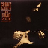 Sonny Landreth - The Road We're On